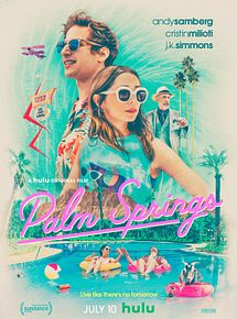 Affiche de Palm Springs, film à voir en streaming sur Pygargue