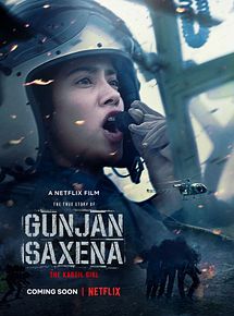 Affiche de Gunjan Saxena : Une pilote en guerre, film à voir en streaming sur Pygargue