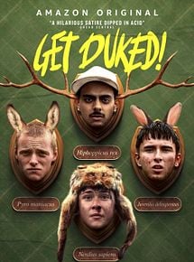 Affiche de Get Duked!, film à voir en streaming sur Pygargue