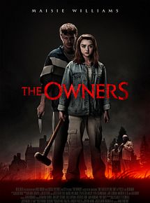 Affiche de The Owners, film à voir en streaming sur Pygargue