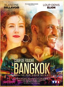 Affiche de Coup de foudre à Bangkok, film à voir en streaming sur Pygargue