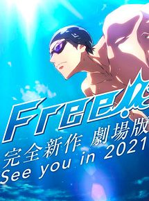 Affiche de Free! (2021), film à voir en streaming sur Pygargue
