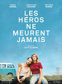 Affiche de Les Héros ne meurent jamais, film à voir en streaming sur Pygargue