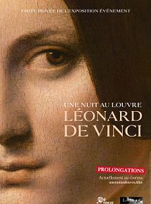 Une nuit au Louvre: Léonard de Vinci