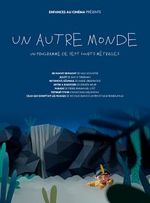 Affiche de Un autre monde, film à voir en streaming sur Pygargue