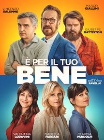 Affiche de È per il tuo bene, film à voir en streaming sur Pygargue
