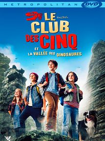 Affiche de Le Club des Cinq et la vallée des dinosaures, film à voir en streaming sur Pygargue