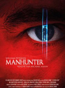 Affiche de Manhunter, film à voir en streaming sur Pygargue