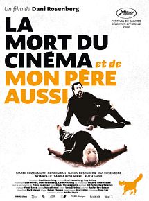 Affiche de La Mort du cinéma et de mon père aussi, film à voir en streaming sur Pygargue