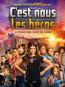 Affiche de C'est nous, les héros, film à voir en streaming sur Pygargue