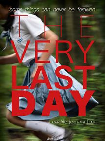 Affiche de The Very Last Day, film à voir en streaming sur Pygargue