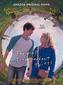Affiche de The Map Of Tiny Perfect Things, film à voir en streaming sur Pygargue