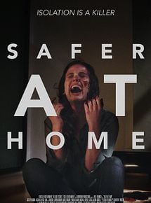 Affiche de Safer at Home, film à voir en streaming sur Pygargue