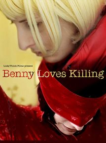 Affiche du film Benny Loves Killing, à voir en streaming sur Play DD Streaming