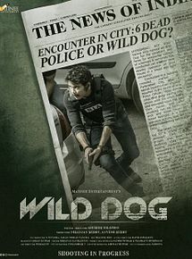 Affiche de Wild Dog, film à voir en streaming sur Pygargue