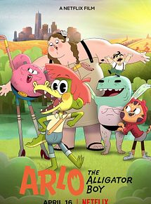 Affiche de Arlo, le Garçon Alligator, film à voir en streaming sur Pygargue