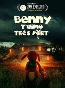Affiche de Benny t'aime très fort, film à voir en streaming sur Pygargue