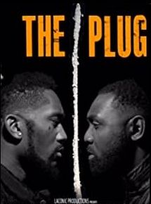 Affiche de The Plug, film à voir en streaming sur Pygargue