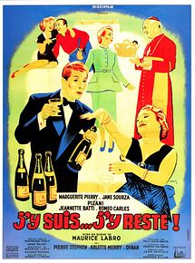 Affiche de J'y suis... j'y reste, film à voir en streaming sur Pygargue