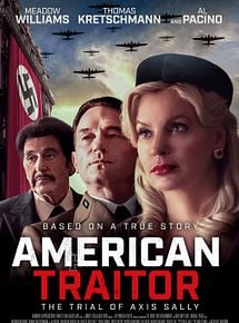 Affiche de American Traitor: The Trial of Axis Sally, film à voir en streaming sur Pygargue