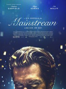 Affiche de Mainstream, film à voir en streaming sur Pygargue