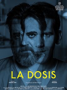 Affiche de La Dosis, film à voir en streaming sur Pygargue