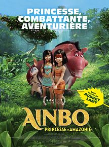 Affiche de Ainbo, princesse d'Amazonie, film à voir en streaming sur Pygargue