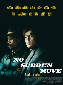 Affiche de No Sudden Move, film à voir en streaming sur Pygargue