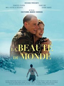 Affiche de La Beauté du monde, film à voir en streaming sur Pygargue