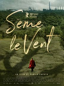 Affiche de Sème le vent, film à voir en streaming sur Pygargue
