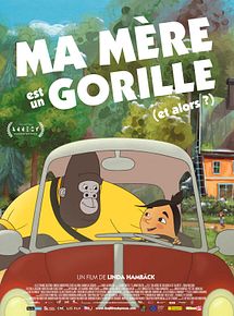 Affiche de Ma mère est un gorille (et alors?), film à voir en streaming sur Pygargue