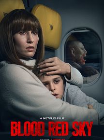 Affiche de Blood Red Sky, film à voir en streaming sur Pygargue