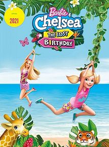 Affiche de Barbie et Chelsea : L'anniversaire perdu, film à voir en streaming sur Pygargue