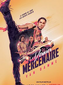 Affiche de Le Dernier Mercenaire, film à voir en streaming sur Pygargue