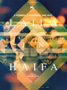 Affiche de Laila in Haifa, film à voir en streaming sur Pygargue