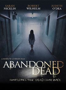 Affiche de Abandoned Dead, film à voir en streaming sur Pygargue