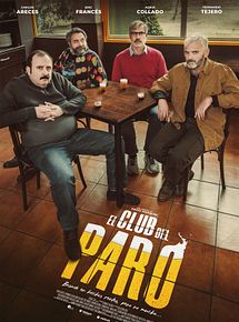 Affiche de El club del paro, film à voir en streaming sur Pygargue
