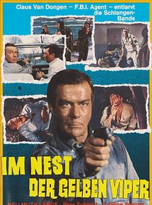 Affiche de Im Nest der gelben Viper - Das FBI schlägt zu, film à voir en streaming sur Pygargue