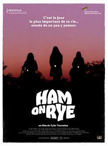 Affiche de Ham on Rye, film à voir en streaming sur Pygargue
