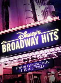 Affiche de Disney's Broadway Hits at Royal Albert Hall, film à voir en streaming sur Pygargue