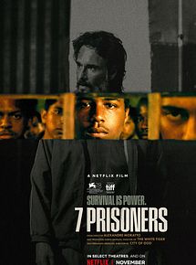 Affiche de 7 Prisonniers, film à voir en streaming sur Pygargue