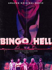 Affiche de Bingo Hell, film à voir en streaming sur Pygargue