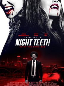 Affiche de Night Teeth, film à voir en streaming sur Pygargue