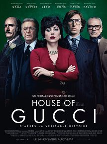 Affiche de House of Gucci, film à voir en streaming sur Pygargue