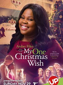 Affiche de My One Christmas Wish : une famille sous le sapin, film à voir en streaming sur Pygargue
