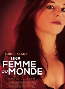 Affiche de Une femme du monde, film à voir en streaming sur Pygargue