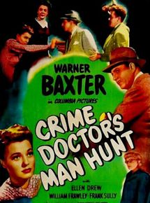 Affiche de Crime Doctor's Man Hunt, film à voir en streaming sur Pygargue