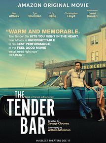 Affiche de The Tender Bar, film à voir en streaming sur Pygargue