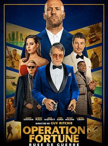 Affiche de Operation Fortune: Ruse De Guerre, film à voir en streaming sur Pygargue