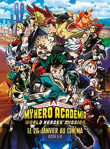 Affiche de My Hero Academia - World Heroes' Mission, film à voir en streaming sur Pygargue